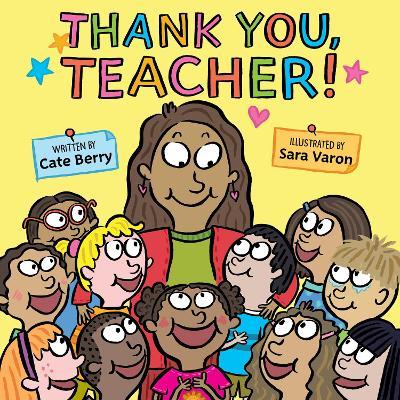 Thank You, Teacher! - Cate Berry