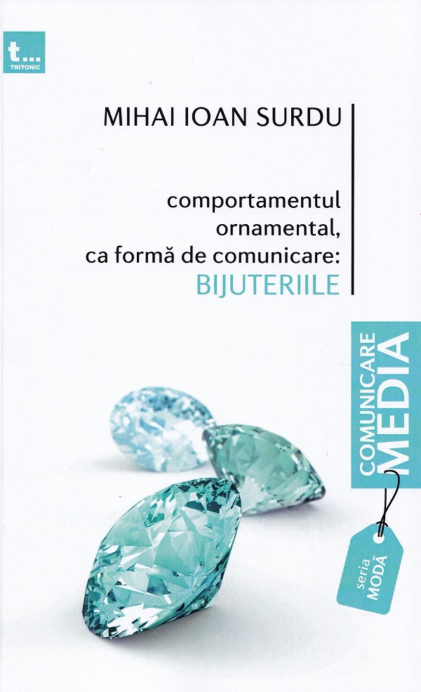 Comportamentul ornamental, ca forma de comunicare: bijuteriile - Mihai Ioan Surdu