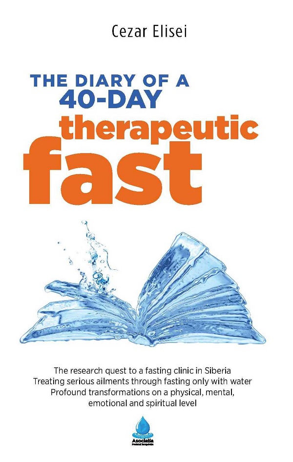 eBook The Diary of a 40-day therapeutic fast - Cezar Elisei