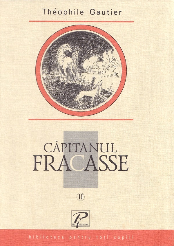 Capitanul Fracasse Vol.2 - Theophile Gautier