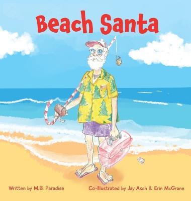 Beach Santa - M. B. Paradise