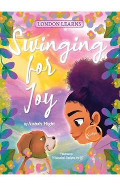 Coperta cărții 'Swinging for Joy - Aishah Hight'