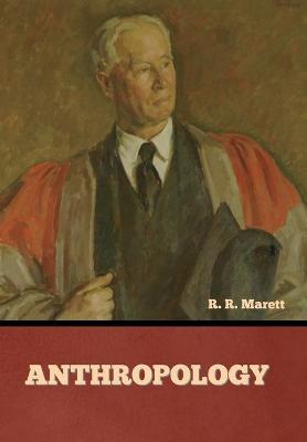 Anthropology - R. R. Marett