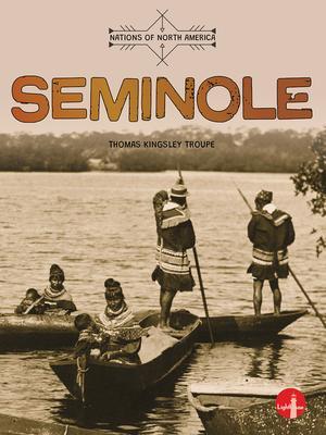 Seminole - Thomas Kingsley Troupe