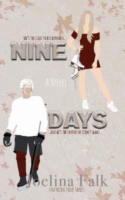 Nine Days - Joelina Falk