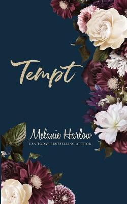 Tempt: Special Edition Paperback - Melanie Harlow