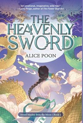 The Heavenly Sword - Alice Poon