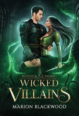 Wicked Villains - Marion Blackwood