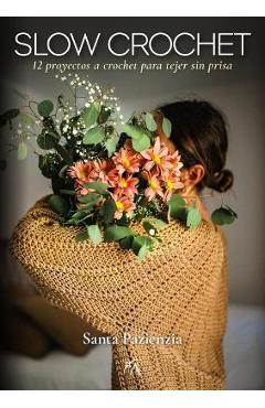 Coperta cărții 'Slow Crochet - Estefania Gonzalez Vazquez'
