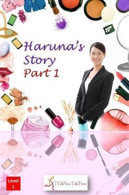 Haruna's Story Part 1 - I. Talk You Talk Press