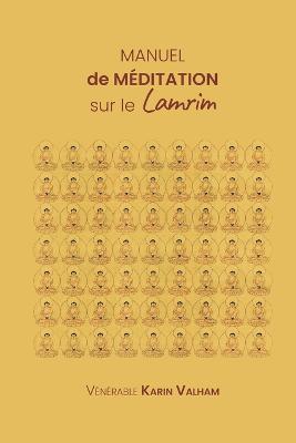 Manuel de méditation sur le lamrim - Editions Mahayana