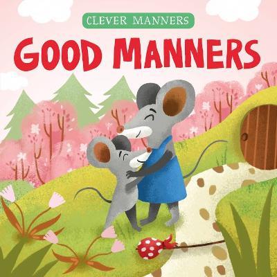 Good Manners - Elena Ulyeva