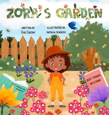 Zora's Garden - Rae Chesny