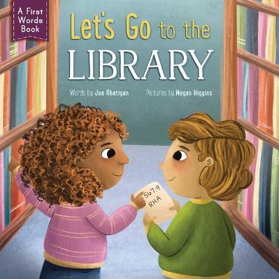 Let's Go to the Library! - Joe Rhatigan