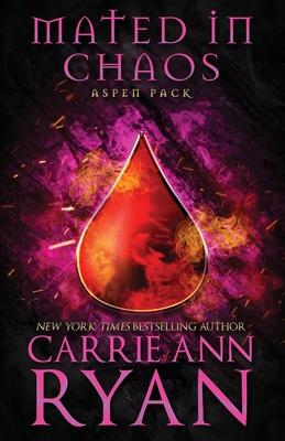 Mated in Chaos - Carrie Ann Ryan