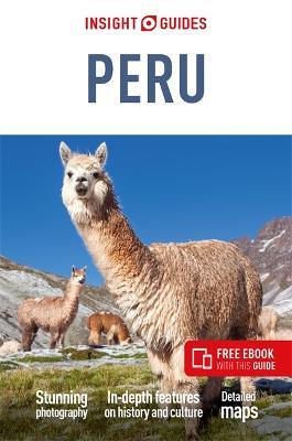 Insight Guides Peru (Travel Guide with Free Ebook) - Insight Guides