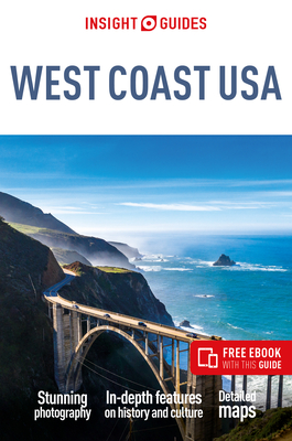 Insight Guides West Coast USA (Travel Guide with Free Ebook) - Insight Guides