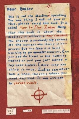 How to Find Zodiac - Jarett Kobek