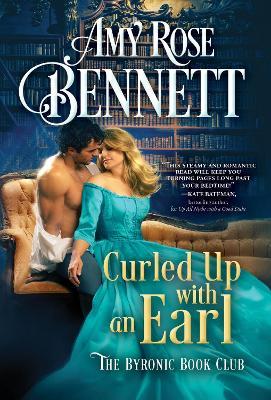 Curled Up with an Earl - Amy Rose Bennett