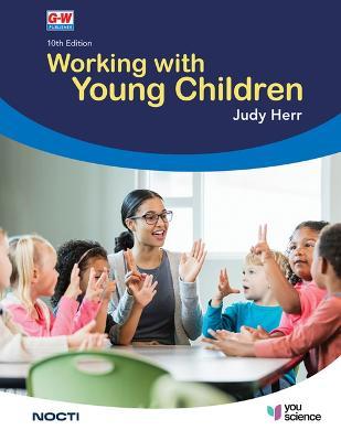 Working with Young Children - Judy Herr Ed D.