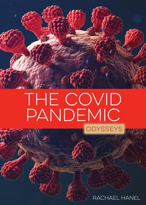 The Covid Pandemic - Rachael Hanel