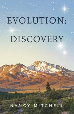 Evolution: Discovery Volume 2 - Nancy Mitchell