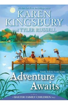 Adventure Awaits - Karen Kingsbury