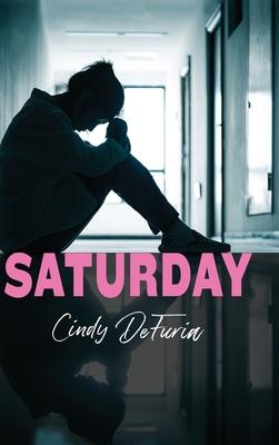 Saturday - Cindy Defuria