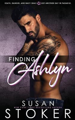 Finding Ashlyn - Susan Stoker
