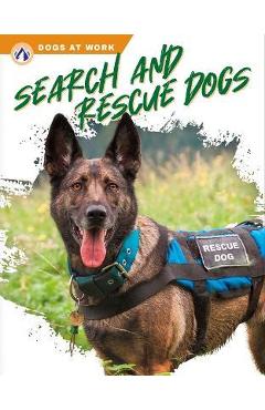 Coperta cărții 'Search and Rescue Dogs - Matt Lilley'