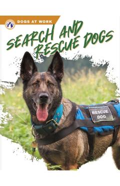 Search and Rescue Dogs - Matt Lilley