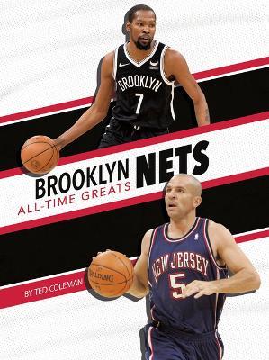 Brooklyn Nets All-Time Greats - Ted Coleman
