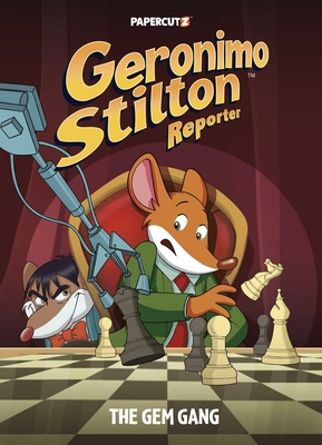 Geronimo Stilton Reporter #14: The Gem Gang - Geronimo Stilton