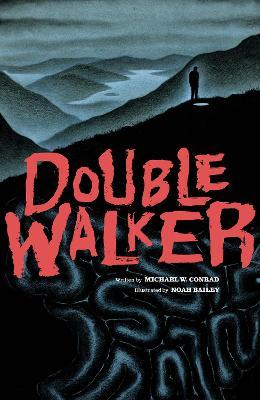 Double Walker - Michael Conrad