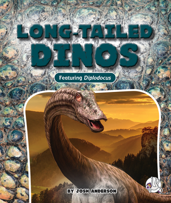 Long-Tailed Dinos - Josh Anderson