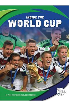 Poza produsului Inside the World Cup - Todd Kortemeier