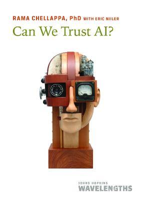 Can We Trust Ai? - Rama Chellappa