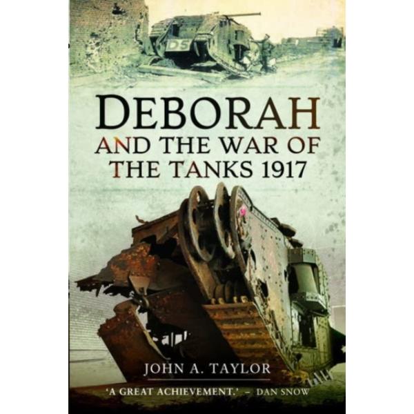 Deborah and the War of the Tanks - John Taylor