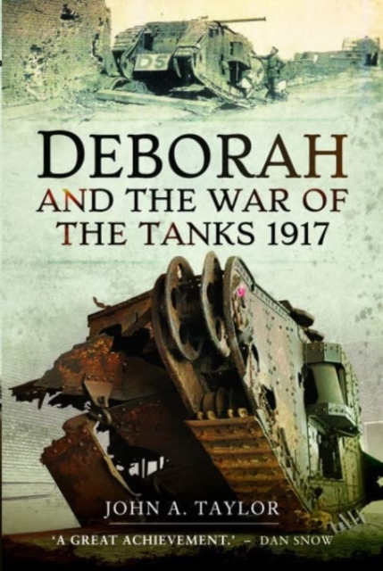 Deborah and the War of the Tanks - John Taylor