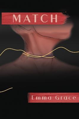 Match - Emma Grace