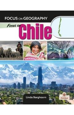 Poza produsului Focus on Chile - Linda Barghoorn