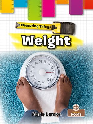 Weight - Marie Lemke