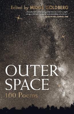Outer Space: 100 Poems - Midge Goldberg