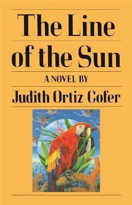 The Line of the Sun - Judith Ortiz Cofer
