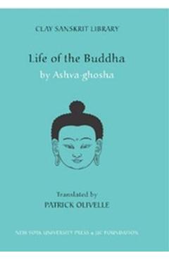 Coperta cărții 'Life of the Buddha - Ashvaghosa'