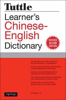 Tuttle Learner's Chinese-English Dictionary: Revised Second Edition (Fully Romanized) - Li Dong
