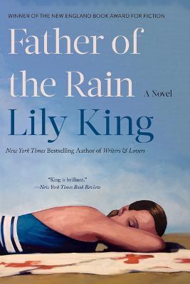 Father of the Rain - Lily King
