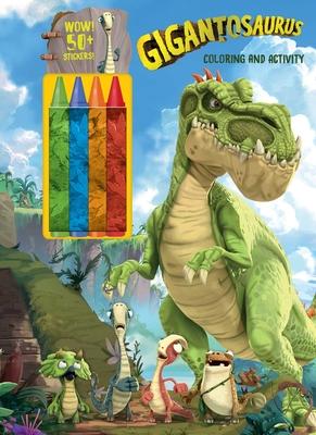 Gigantosaurus: Coloring and Activity Book with Crayons - Editors Of Studio Fun International