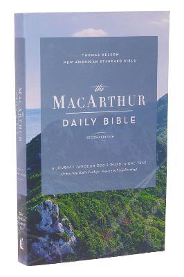 Nasb, MacArthur Daily Bible, 2nd Edition, Paperback, Comfort Print - John F. Macarthur