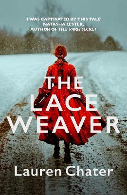 The Lace Weaver - Lauren Chater